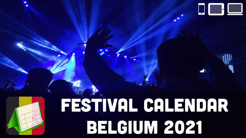 Festival Calendar Belgium 2021