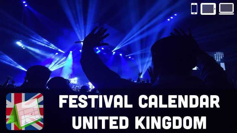 Festival Calendar United Kingdom 2022